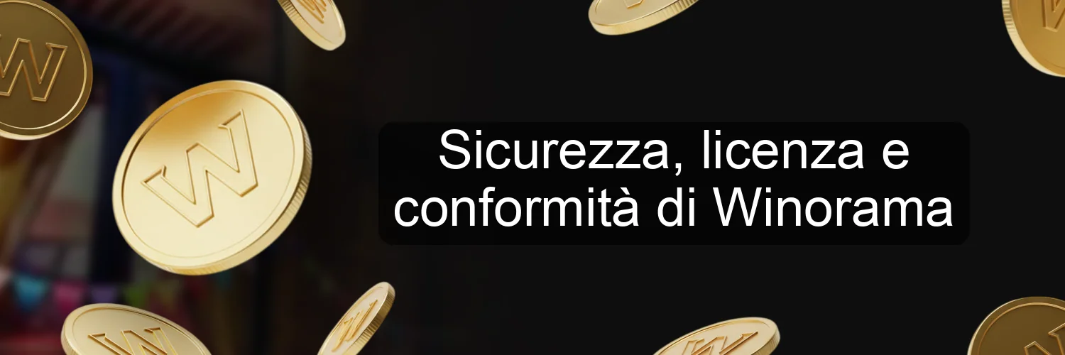 Sicurezza, licenza e conformità di Winorama